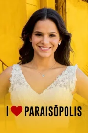 Novela I Love Parais�polis Completa - Envio Digital | Casa das Novelas