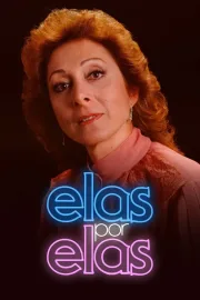 Novela Elas por Elas Completa 1982 - Envio Digital | Casa das Novelas