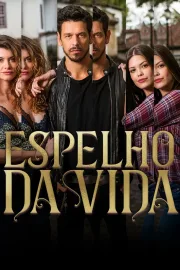 Novela Espelho da Vida Completa - Envio Digital | Casa das Novelas