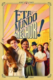 Novela �ta Mundo Melhor! Completa - Envio Digital | Casa das Novelas